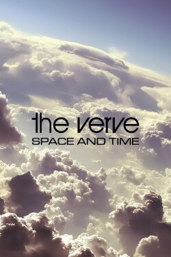 The Verve: Space And Time (2008) The Verve: Space And Time (2008)