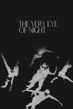 The Very Eye of Night (1958) The Very Eye of Night (1958)