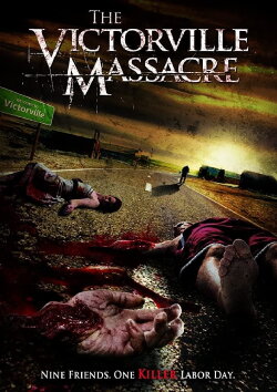 The Victorville Massacre (2011) The Victorville Massacre (2011)
