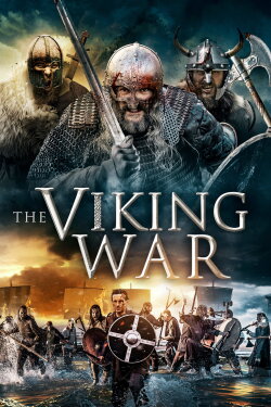 The Viking War (2019) The Viking War (2019)