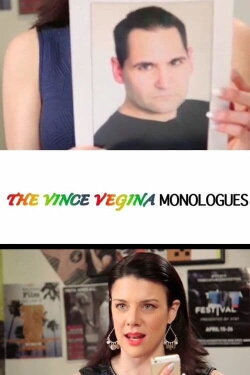The Vince Vegina Monologues (2016) The Vince Vegina Monologues (2016)
