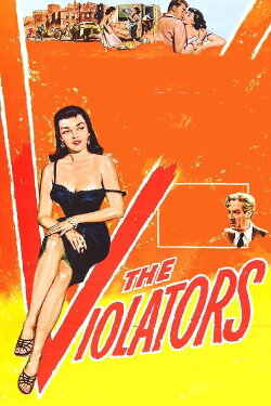 The Violators (1957) The Violators (1957)