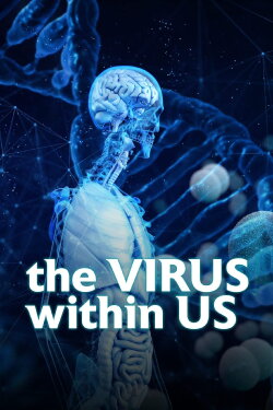 The Virus Within Us (2022) The Virus Within Us (2022)