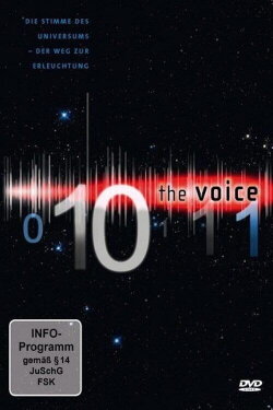 The Voice - Entdecke das Geheimnis der Erleuchtung (2010) The Voice - Entdecke das Geheimnis der Erleuchtung (2010)