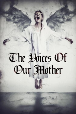 The Voices of Our Mother (2026) The Voices of Our Mother (2026)
