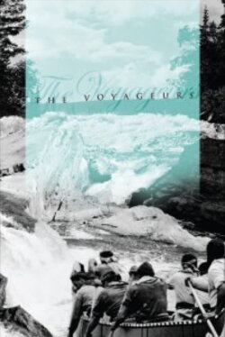 The Voyageurs (1964) The Voyageurs (1964)