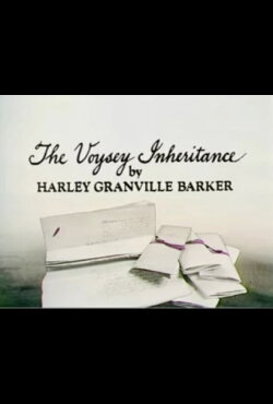 The Voysey Inheritance (2014) The Voysey Inheritance (2014)