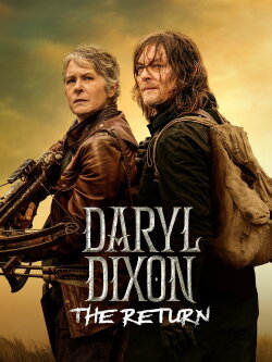 The Walking Dead: Daryl Dixon: The Return (2024) The Walking Dead: Daryl Dixon: The Return (2024)