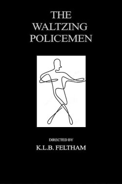The Waltzing Policemen (1979) The Waltzing Policemen (1979)