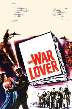 The War Lover (1962) The War Lover (1962)