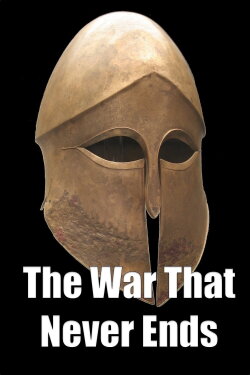 The War That Never Ends (1991) The War That Never Ends (1991)