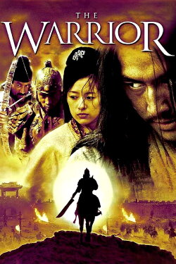 The Warrior (2001) The Warrior (2001)