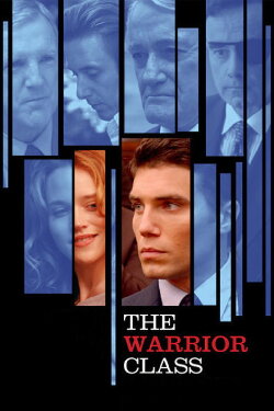 The Warrior Class (2007)