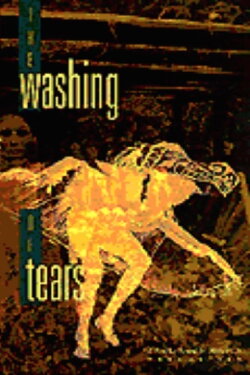 The Washing of Tears (1994) The Washing of Tears (1994)