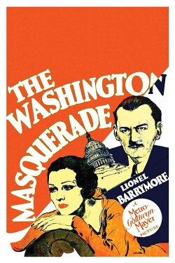 The Washington Masquerade (1932)