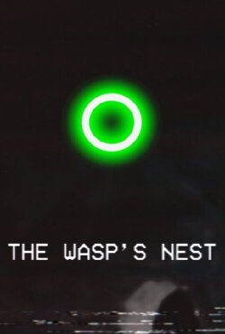 The Wasp's Nest (2024) The Wasp's Nest (2024)