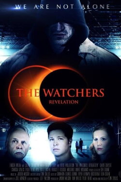 The Watchers: Revelation (2013) The Watchers: Revelation (2013)