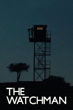 The Watchman (2024) The Watchman (2024)