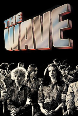 The Wave (1981) The Wave (1981)