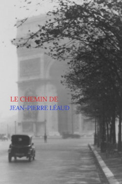 The Way of Jean-Pierre Léaud (2023) The Way of Jean-Pierre Léaud (2023)