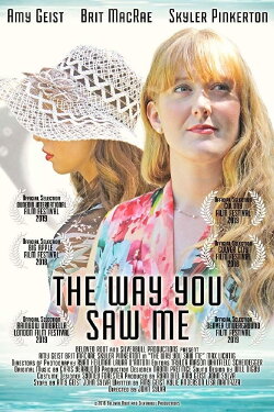 The Way You Saw Me (2018) The Way You Saw Me (2018)