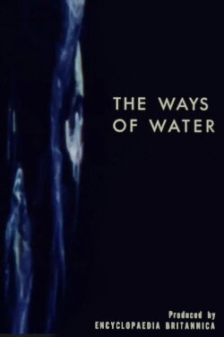 The Ways of Water (1971) The Ways of Water (1971)