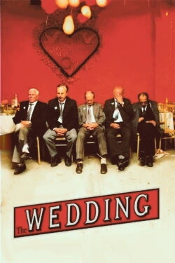 The Wedding (2004) The Wedding (2004)