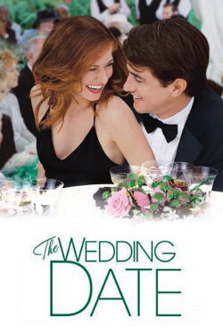 The Wedding Date (2005) The Wedding Date (2005)