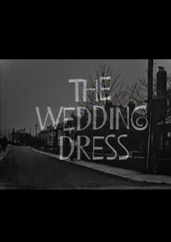 The Wedding Dress (1963)