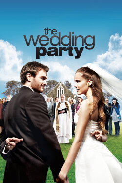 The Wedding Party (2010) The Wedding Party (2010)