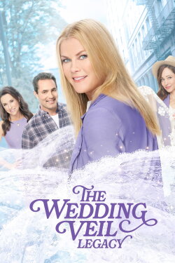 The Wedding Veil Legacy (2022) The Wedding Veil Legacy (2022)