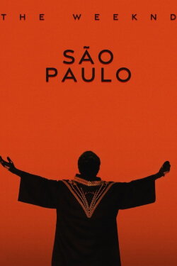 The Weeknd: Live at São Paulo (2024) The Weeknd: Live at São Paulo (2024)