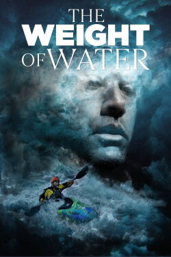 The Weight of Water (2018) The Weight of Water (2018)
