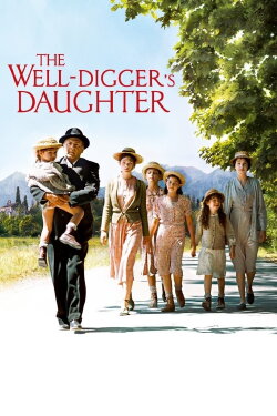 The Well Digger's Daughter (2011) The Well Digger's Daughter (2011)