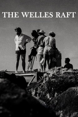 The Welles Raft (2022) The Welles Raft (2022)