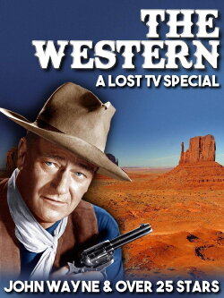 The Western: A Lost TV Special (1958) The Western: A Lost TV Special (1958)
