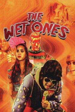The Wet Ones (2021)