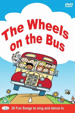 The Wheels On The Bus (2008) The Wheels On The Bus (2008)