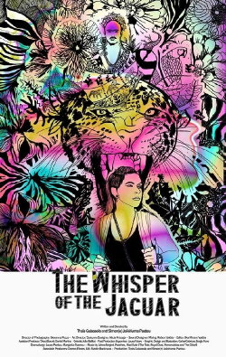 The Whisper of the Jaguar (2018) The Whisper of the Jaguar (2018)