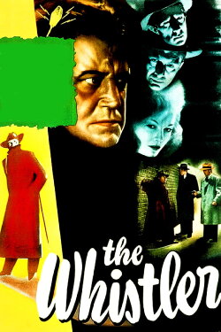 The Whistler (1944) The Whistler (1944)
