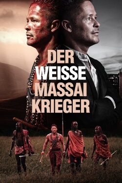 The White Massai Warrior (2020) The White Massai Warrior (2020)