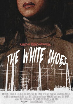 The White Shoes (2018) The White Shoes (2018)