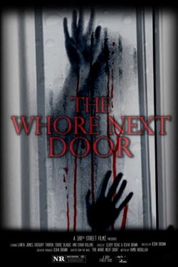The Whore Next Door (2022) The Whore Next Door (2022)