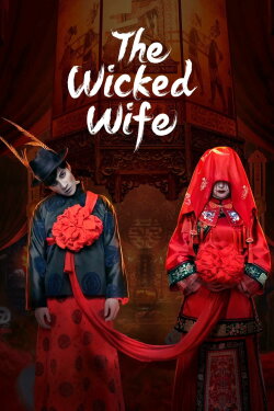 The Wicked Wife (2022) The Wicked Wife (2022)