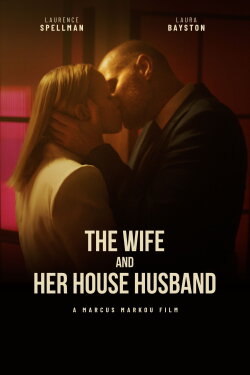 The Wife and Her House Husband (2023) The Wife and Her House Husband (2023)