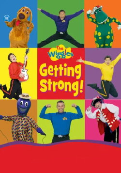 The Wiggles: Getting Strong! (2007) The Wiggles: Getting Strong! (2007)