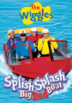 The Wiggles: Splish Splash Big Red Boat (2006) The Wiggles: Splish Splash Big Red Boat (2006)