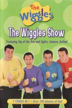 The Wiggles: The Wiggles Show (2005) The Wiggles: The Wiggles Show (2005)