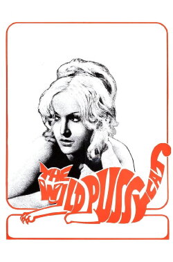 The Wild Pussycat (1969) The Wild Pussycat (1969)