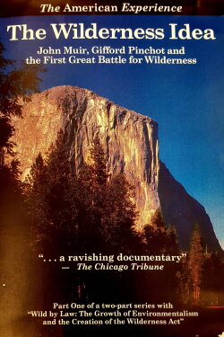 The Wilderness Idea: John Muir, Gifford Pinchot, and the First Great Battle for Wilderness (1989) The Wilderness Idea: John Muir, Gifford Pinchot, and the First Great Battle for Wilderness (1989)